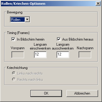 Je nach Bewegung stehen verschiedene Optionen zu Laufrichtung und Abbremsen zu Verfügung.